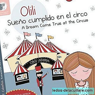 Olili, dream fulfilled in the circus is the new bilingual story of the Olili collection and its adventures
